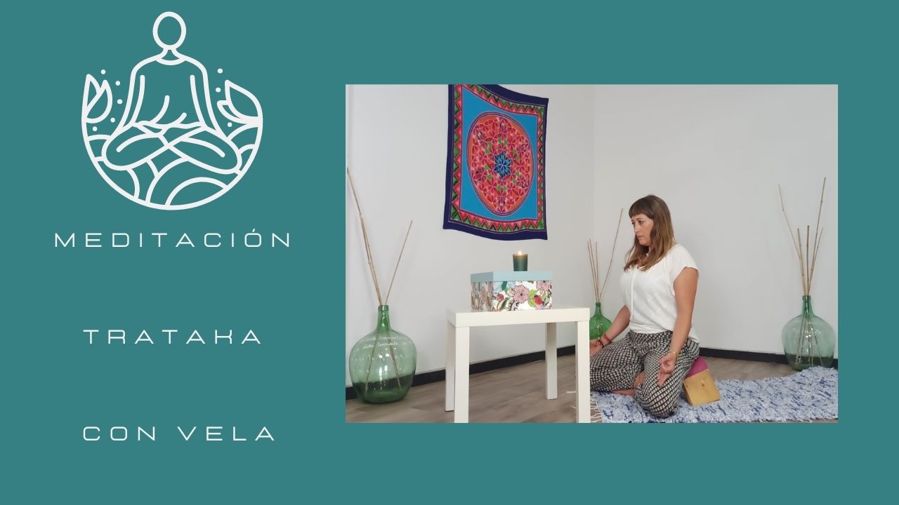 MEDITACIÓN TRATAKA con vela